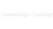 Something's Cooking