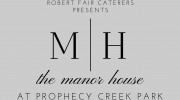 The Manor House at Prophecy Creek Park